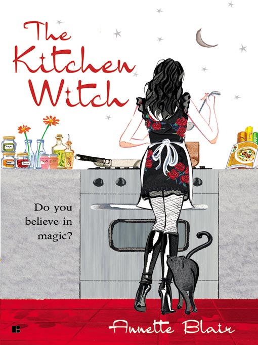 Title details for The Kitchen Witch by Annette Blair - Available